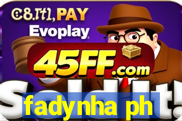 fadynha ph